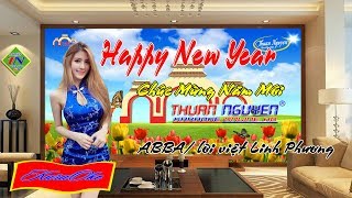 KARAOKE ONELINE  CHÚC MỪNG NĂM MỚI  HAPPY NEW YEAR  LỜI VIỆT [upl. by Con263]