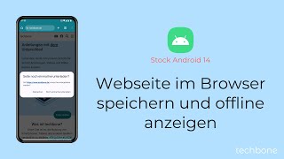 Webseite im Browser speichern und offline anzeigen Android 14 [upl. by Bushweller]