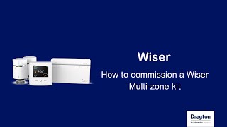 Wiser  How to commission a Wiser Multizone kit [upl. by Anna-Diane244]