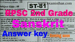 RPSC 2nd Grade Sanskrit Full PaperSanskrit Paper Answer key Coming Soon RPSC 2nd Sanskrit 2018 [upl. by Prissie]