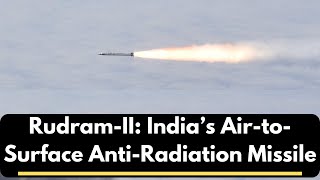 RudramII India’s New airtosurface antiradiation Missile [upl. by Eniruam]