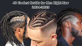 40 Coolest Braids for Men Right Now 2024  2025 [upl. by Kipp46]