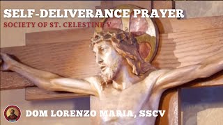 DELIVERANCE PRAYER TO FREE ONESELF FROM THE SNARES OF THE DEVIL  DOM LORENZO MARIA SSCV 🌿 [upl. by Etireuqram]