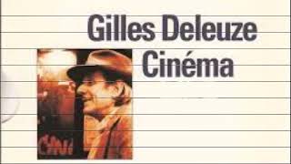 Gilles Deleuze  Limagemouvement  dans le cinéma [upl. by Nylrahc]