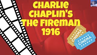 Charlie Chaplins The Fireman 1916 [upl. by Korman77]