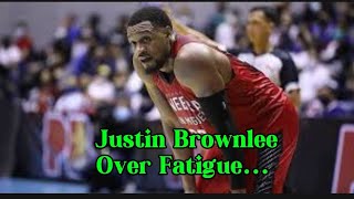 Justin Brownlee s Overfatigue How Much Can Handle [upl. by Arhaz685]