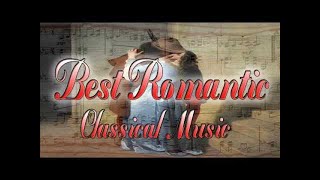 Best Romantic Classical Music Chopin Mozart Beethoven [upl. by Llien]