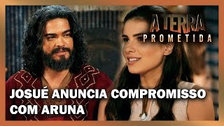 Josué anuncia compromisso com Aruna e Samara desmaia  A TERRA PROMETIDA [upl. by Winterbottom581]