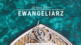 EwangeliarzOP  25 lipca 2021  J 6 115 [upl. by Icam]