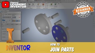 How To Join Parts In Inventor Assembly [upl. by Negaem]