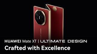 HUAWEI Mate XT ULTIMATE DESIGN  Crafted with Excellence [upl. by Shelbi946]