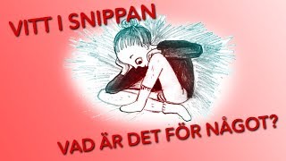 Jag har något vitt i snippan – vad är det för något [upl. by Tolman751]