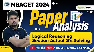 MAH MBA CET 2024  Paper Analysis  Logical Reasoning Section Actual Question Solving  Day 1 [upl. by Lederer]