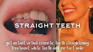 STRAIGHT TEETH ✦ Virtual Cosmetic Teeth Straightening Treatment White Teeth amp Perfect Smile [upl. by Sucramd]