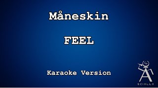 Måneskin  Feel KARAOKE [upl. by Dewain189]