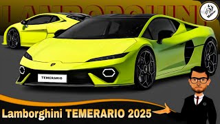 Lamborghini TEMERARIO 2025 [upl. by Aiynot]