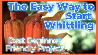 The Easy Way to Start Whittling  Great Beginner Project [upl. by Jahdai]