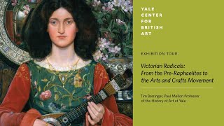 Exhibition Tour  quotVictorian Radicals From the PreRaphaelites to the Arts and Crafts Movementquot [upl. by Ihpen]