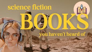 7 scifi books youve never heard of 🚀 [upl. by Eadrahc76]