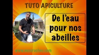 TUTO apiculture de leau pour nos abeilles [upl. by Woodman]