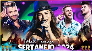 Sertanejo 2024  As Melhores do Sertanejo Universitário Mais Tocadas Melhores Musicas 2024 [upl. by Pangaro]