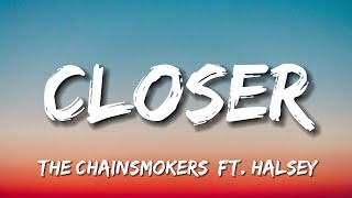 The Chainsmokers feat Halsey  Closer Lyrics [upl. by Kelsy]