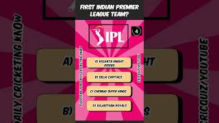 1st IPL Team ipl cricket shorts quiz [upl. by Nawotna]