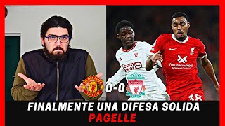 📓PAGELLE DIFESA OTTIMA CETROCAMPO SOLIDO ATTACCO   LIVERPOLL 00 MAN UTD [upl. by Merola]