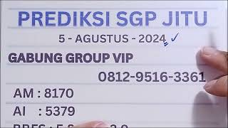 PREDIKSI TOGEL SGP HARI INI 5 AGUSTUS 2024  PREDIKSI SGP HARI INI  RUMUS SGP HARI INI [upl. by Velleman]