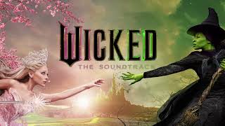 Defying Gravity From Wicked The Soundtrack [upl. by Nodnelg]