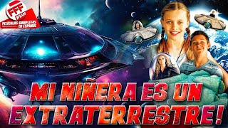 MI NIÑERA ES UN EXTRATERRESTRE  Película Completa PARA TODA LA FAMILIA en Español [upl. by Ynahirb385]