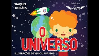 Histórias Que Voam  O Universo História [upl. by Gorrian10]