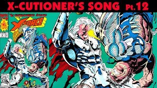 XCUTIONERS SONG Part 12 THE FINALE  XForce 18 [upl. by Danziger]