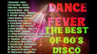 Dance Fever  The Best of 80s Disco  Back to The 80s [upl. by Gati]