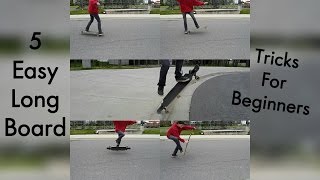 5 Easy Longboard Tricks For Beginners  Trick Guide [upl. by Eetnuahs]