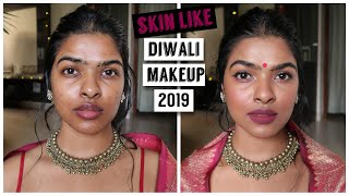 SKIN LIKE Easy Diwali Makeup Look 2019  My Diwali Skin Care Tips for FLAWLESS Makeup [upl. by Araeit686]