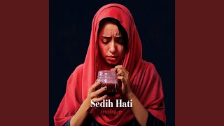 Sedih Hati [upl. by Cairistiona]