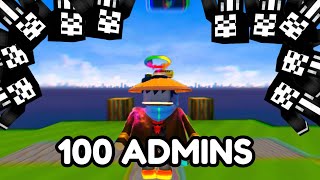 Destroying 100 Admins In BEDWARS [upl. by Becca18]