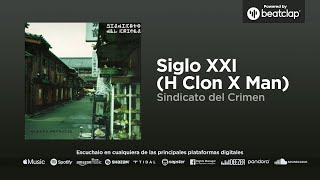 Sindicato del crimen  Siglo XXI H Clon X Man [upl. by Akired233]