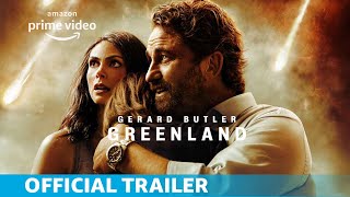 Greenland  Official Trailer  Amazon Originals [upl. by Llewellyn]