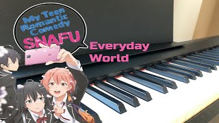 Oregairu  Everyday World [upl. by Feerahs]