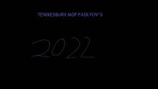 Tewkesbury Mop Fair POVs 2022 [upl. by Faustine316]