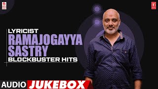 Lyricist Ramajogayya Sastry Blockbuster Hits Jukebox  Selected Ramajogayya Sastry Songs Telugu Hits [upl. by Jillie]