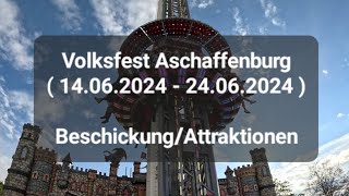 Volksfest Aschaffenburg  14062024  24062024   Beschickung  Attraktionen [upl. by Thebazile307]