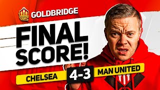 GUTTED CHELSEA 43 MANCHESTER UNITED GOLDBRIDGE Reaction [upl. by Ynffit]