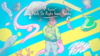 Feels So Right feat Renko  OM 4K Mapping [upl. by Aidul]