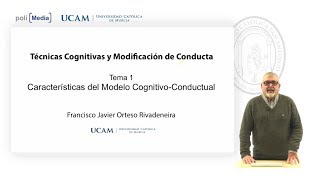 Tema 1 Características de Modelo CognitivoConductual  Fco J Orteso [upl. by Siesser]