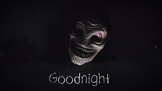 Goodnight  A Short Horror Film [upl. by Dielu612]