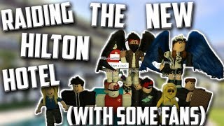 ROBLOX Trolling and Raiding Hilton Hotel V5 [upl. by Oniliuqnart347]