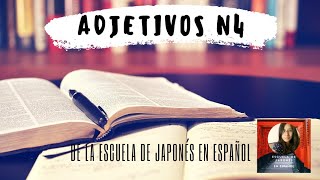 Adjetivos En Japonés 🌺 Para Aprobar el JLPT N4  3 [upl. by Ahserkal]